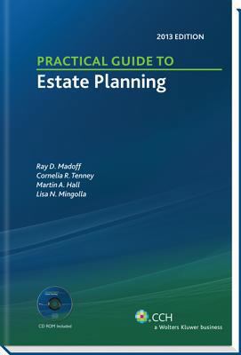 Practical Guide to Estate Planning, 2013 Editio... 0808030302 Book Cover