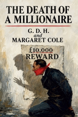 The Death of a Millionaire 1667669982 Book Cover