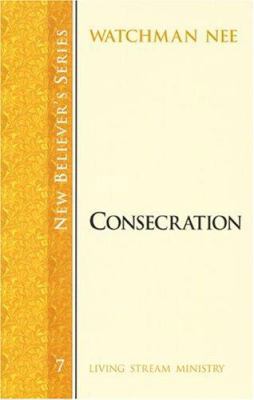Consecration Nbs 7: New Believiers 7 1575939630 Book Cover