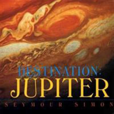 Destination: Jupiter 0064437590 Book Cover