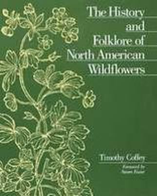 The History and Folklore of North American Wild... 0816026246 Book Cover