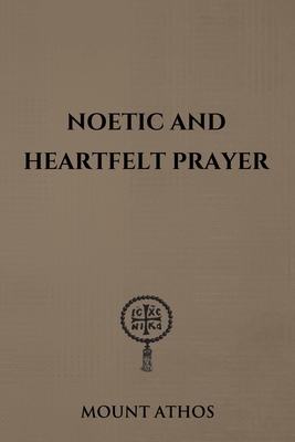 Noetic and Heartfelt Prayer            Book Cover