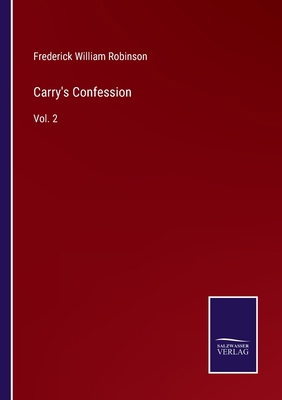 Carry's Confession: Vol. 2 3752587806 Book Cover