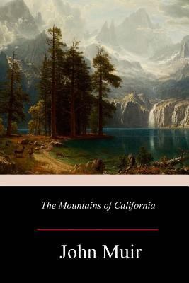 The Mountains of California 1979226326 Book Cover