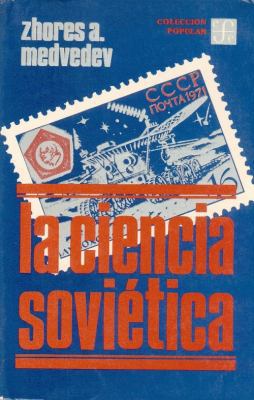 La Ciencia Sovietica [Spanish] 9681604814 Book Cover