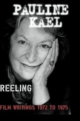 Reeling: Film Writings 1972-1975 0714525820 Book Cover
