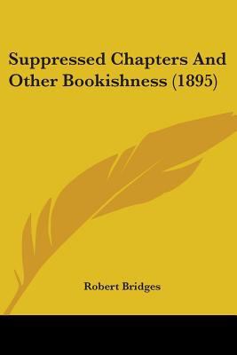 Suppressed Chapters And Other Bookishness (1895) 054869639X Book Cover