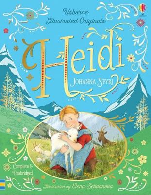 Heidi (Illustrated Originals) 0794548997 Book Cover