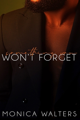 Something You Won't Forget B0B1T6GXFK Book Cover