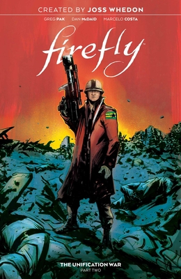 Firefly: The Unification War Vol. 2 1684156610 Book Cover