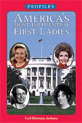 America's Most Influential First Ladies (Profiles) 1881508005 Book Cover