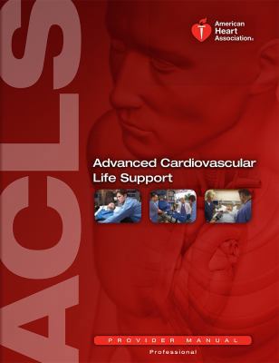 Advanced Cardiovascular Life Support Provider M... 1616690100 Book Cover