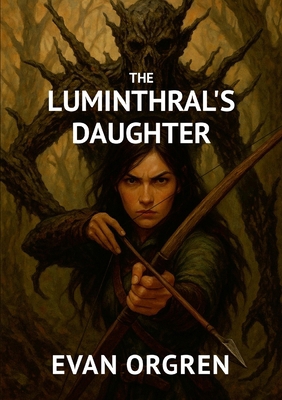 The Luminthral's Daughter 1959935100 Book Cover