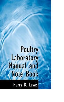 Poultry Laboratory Manual and Note Book 1117734250 Book Cover