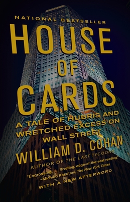 House of Cards: A Tale of Hubris and Wretched E... 0767930894 Book Cover