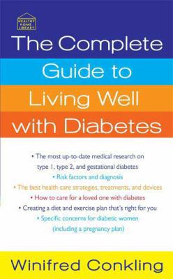 The Complete Guide to Living Well with Diabetes 0312945124 Book Cover