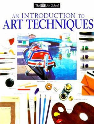 An Introduction to Art Techniques B0091Z4538 Book Cover