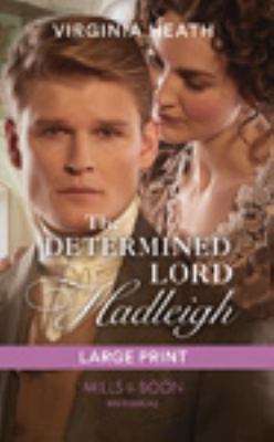 The Determined Lord Hadleigh [Large Print] 0263081842 Book Cover