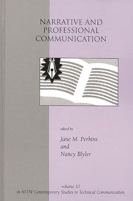 Narrative and Professional Communication 1567504485 Book Cover