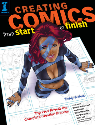Creating Comics from Start to Finish: Top Pros ... 1600617670 Book Cover