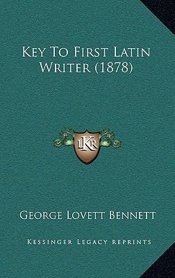 Key To First Latin Writer (1878) 1169100295 Book Cover