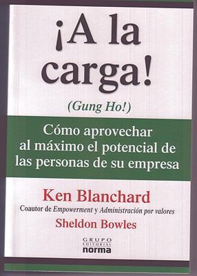 a la Carga (Gung Ho) [Spanish] 9580480974 Book Cover