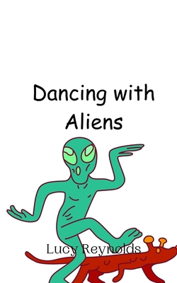 Dancing with Aliens 9916948518 Book Cover