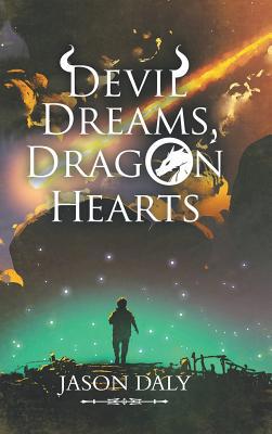 Devil Dreams, Dragon Hearts 1728383994 Book Cover