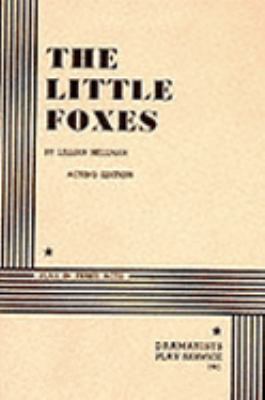 The Little Foxes 0822206773 Book Cover