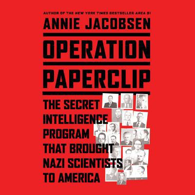 Operation Paperclip: The Secret Intelligence Pr... 1619691531 Book Cover