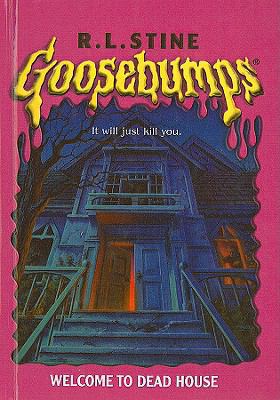 Welcome to Dead House (Goosebumps (Pb Unnumbered)) 075692538X Book Cover