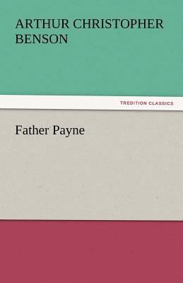 Father Payne 3842444702 Book Cover