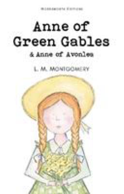 Anne of Green Gables & Anne of Avonlea B0075M8OPE Book Cover