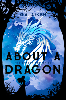 About a Dragon 1496759591 Book Cover