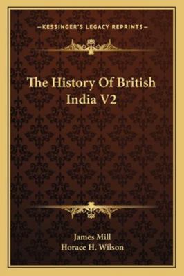 The History Of British India V2 1163305839 Book Cover