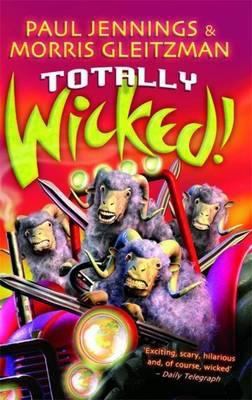 Totally Wicked 0141305568 Book Cover