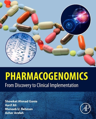 Pharmacogenomics: From Discovery to Clinical Im... 0443153361 Book Cover