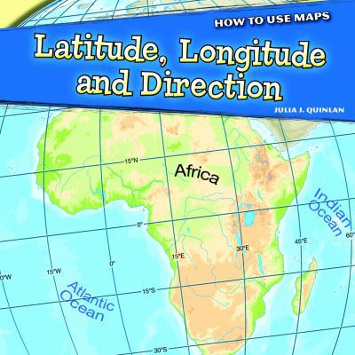 Latitude, Longitude, and Direction 1448862728 Book Cover