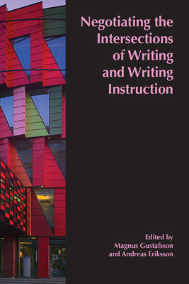 Negotiating the Intersections of Writing and Wr... 1646423135 Book Cover