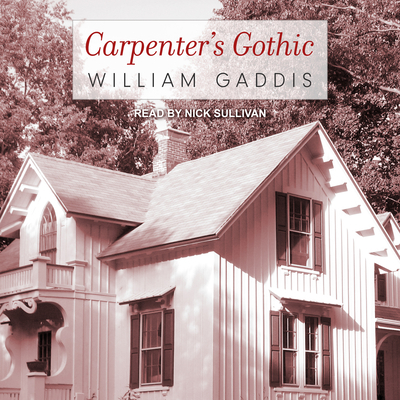 Carpenter's Gothic 1541414349 Book Cover