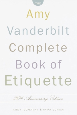 The Amy Vanderbilt Complete Book of Etiquette: ... B007PY4IH0 Book Cover