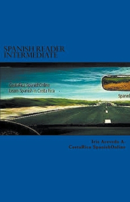 Spanish Reader Intermediate I [Spanish] B09TMWKH9J Book Cover