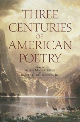 Three Centuries of American Poetry 0553375180 Book Cover