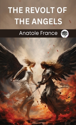 The Revolt of the Angels 9360008982 Book Cover