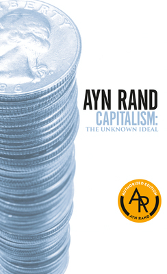 Capitalism: The Unknown Ideal B01BITL8IY Book Cover