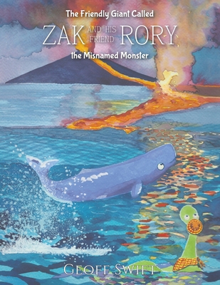 The Friendly Giant Called Zak and His Friend Ro... 1788489551 Book Cover