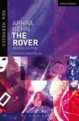 The Rover: Revised Edition 1408152118 Book Cover
