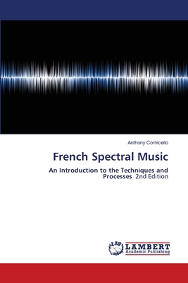 French Spectral Music 6208427517 Book Cover