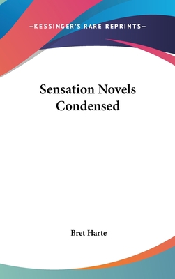 Sensation Novels Condensed 0548530343 Book Cover