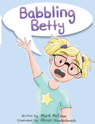 Babbling Betty B0BBPPRL6H Book Cover